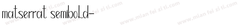 matserrat semibold字体转换
